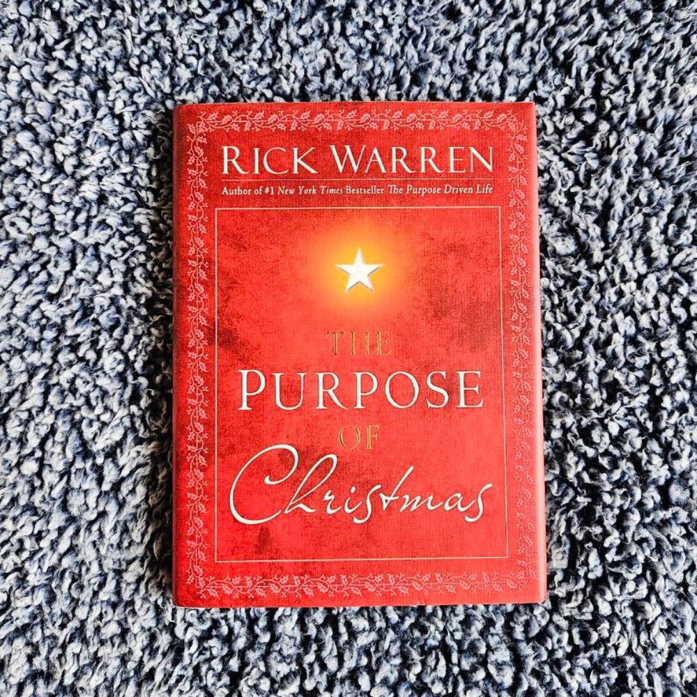 4/$40 The‎ Purpose of Christmas by Rich Warren - Hardcover